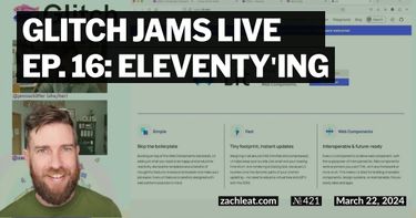 Glitch Jams Live Ep. 16: Eleventy'ing