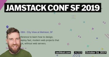JAMstack Conf SF 2019