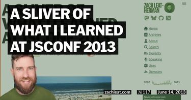 A Sliver of What I Learned at JSConf 2013