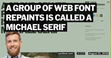 A Group of Web Font Repaints is called a Michael Serif