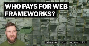 Who Pays for Web Frameworks?