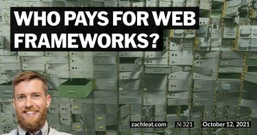 Who Pays for Web Frameworks?