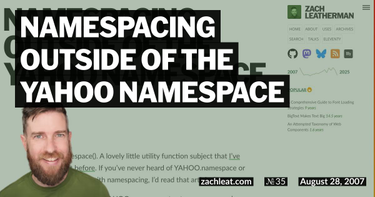 OpenGraph image for zachleat.com/web/namespacing-outside-of-the-yahoo-namespace/#comment-887461677