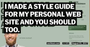 I made a style guide for my personal web site and you should too.