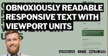 Obnoxiously Readable Responsive Text with Viewport Units