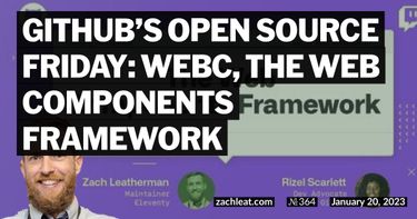 GitHub’s Open Source Friday: WebC, The Web Components Framework