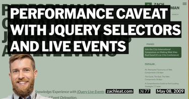 Performance Caveat with jQuery Selectors and Live Events