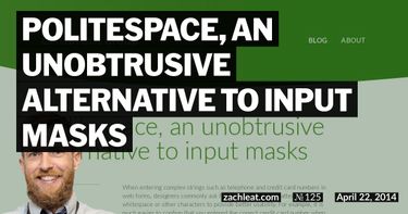 Politespace, an unobtrusive alternative to input masks