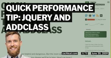 Quick Performance Tip: jQuery and addClass