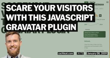 Scare Your Visitors with this JavaScript Gravatar Plugin