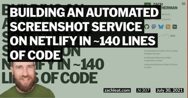 Building an Automated Screenshot Service on Netlify in ~140 Lines of Code