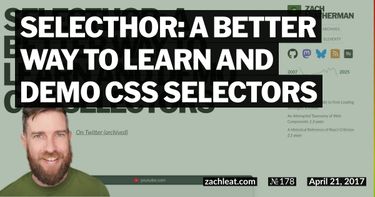 Selecthor: A Better way to Learn and Demo CSS Selectors