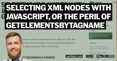 Selecting XML Nodes with JavaScript, or the Peril of getElementsByTagName