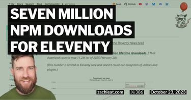 Seven Million npm Downloads for Eleventy