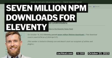 Seven Million npm Downloads for Eleventy
