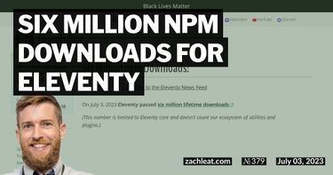 Six Million npm Downloads for Eleventy