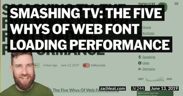Smashing TV: The Five Whys of Web Font Loading Performance
