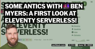 Some Antics with Ben Myers: A First Look at Eleventy Serverless!