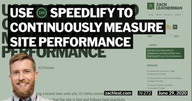 Use Speedlify to Continuously Measure Site Performance