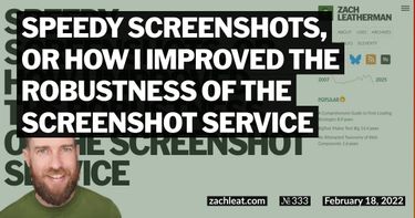 Speedy Screenshots, or How I Improved the Robustness of the Screenshot Service