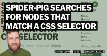 spider-pig Searches for Nodes that match a CSS Selector