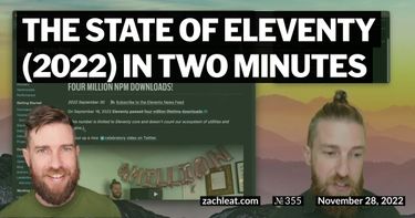 The State of Eleventy (2022) in Two Minutes