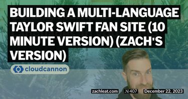 Building a multi-language Taylor Swift fan site (10 Minute Version) (Zach's Version)