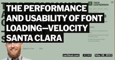 The Performance and Usability of Font Loading—Velocity Santa Clara