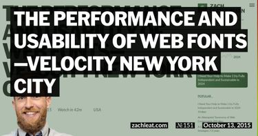 The Performance and Usability of Web Fonts—Velocity New York City