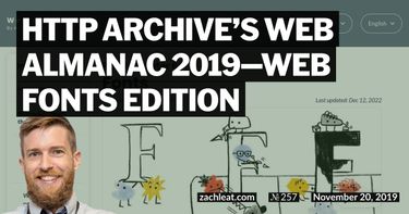 HTTP Archive’s Web Almanac 2019—Web Fonts Edition