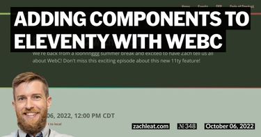 Adding Components to Eleventy with WebC