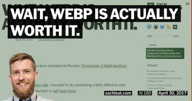 Wait, WebP is actually worth it.
