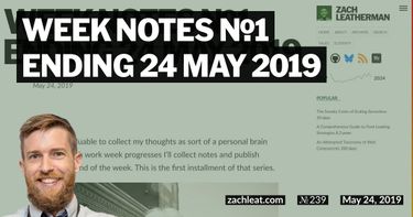 Week Notes №1 ending 24 May 2019