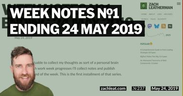 Week Notes №1 ending 24 May 2019