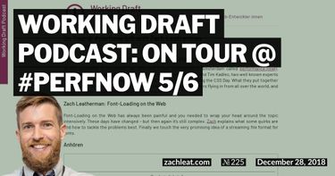Working Draft Podcast: On Tour @ #perfnow 5/6