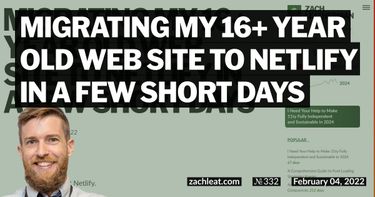 Migrating my 16+ year old web site to Netlify in a few short days