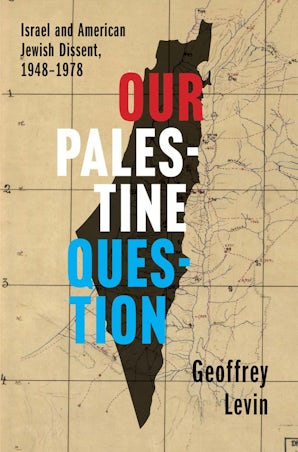 OpenGraph image for yalebooks.yale.edu/book/9780300267853/our-palestine-question/